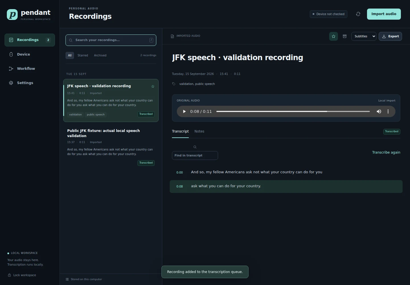 Pendant dashboard with a recording library and a public test transcript